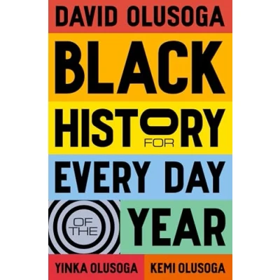 Afbeelding van Black History for Every Day of the Year