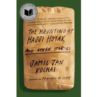 Afbeelding van The Haunting of Hajji Hotak and Other Stories