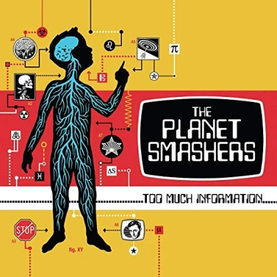 Afbeelding van Planet Smashers Too Much Information (CD)