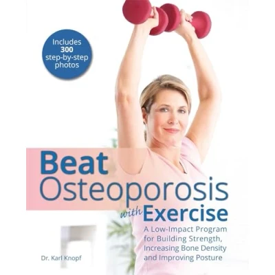 Afbeelding van Beat Osteoporosis With Exercise