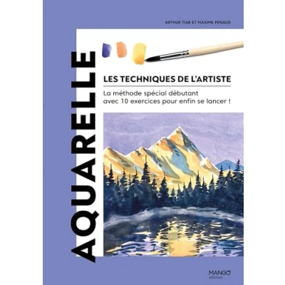 Afbeelding van AQUARELLE LA METHODE ULTRA PRATIQUE POUR ENFIN SE LANCER