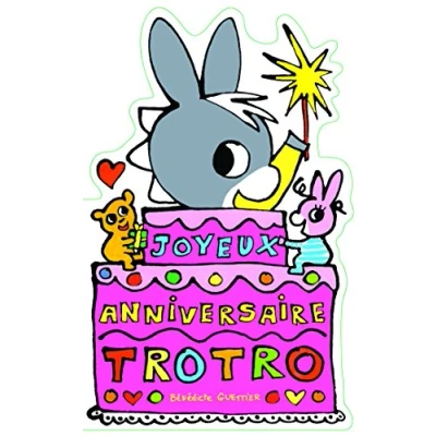 Afbeelding van Joyeux anniversaire trotro