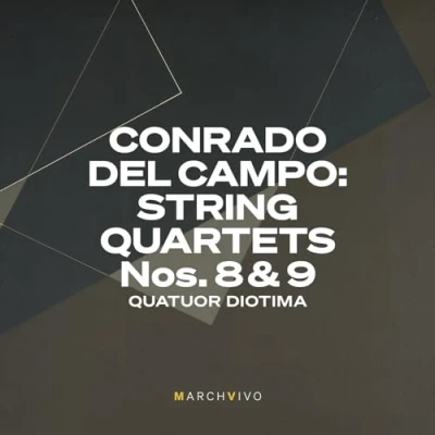 Afbeelding van Quatuor Diotima Conrado Del Campo: String Quartets Nos. 8 &amp; 9 (Live) (2 CD)
