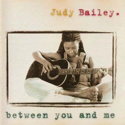 Afbeelding van Judith Bailey Between You And Me (CD)