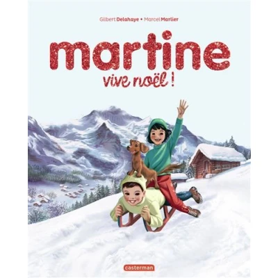 Image de Martine, les éditions spéciales Vive Noël !