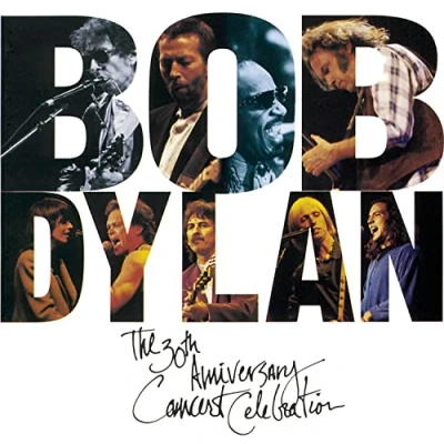 Afbeelding van Bob Dylan: The 30th Anniversary Concert Celebration