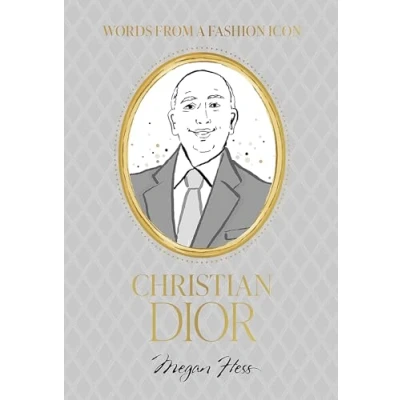 Afbeelding van Words from a Fashion Icon: Christian Dior