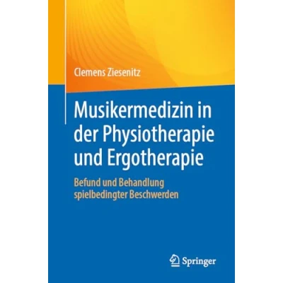 Afbeelding van Musikermedizin in der Physiotherapie und Ergotherapie