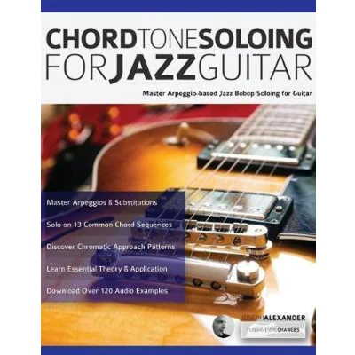 Afbeelding van Chord Tone Soloing for Jazz Guitar