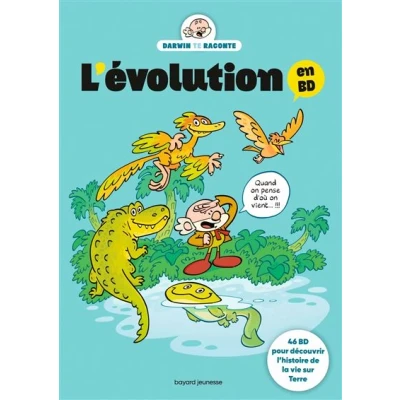 Image de L&#039;évolution en BD. L&#039;histoire de la vie sur Terre