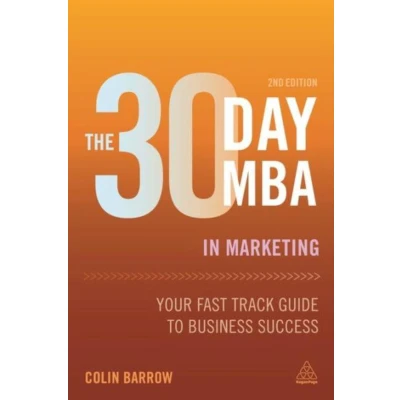 Afbeelding van 30 Day MBA In Marketing 2nd Ed