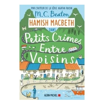 Image de Hamish Macbeth 9 Petits crimes entre voisins
