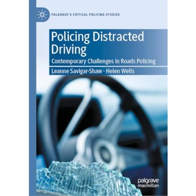 Afbeelding van Palgrave&#039;s Critical Policing Studies Distracted Driving