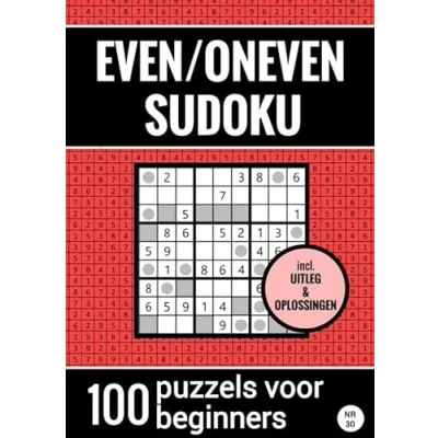 Afbeelding van Even/Oneven Sudoku Nr. 30 100 Puzzels voor Beginners