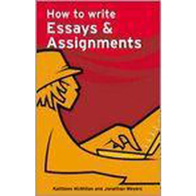 Afbeelding van How to Write Essays &amp; Assignments