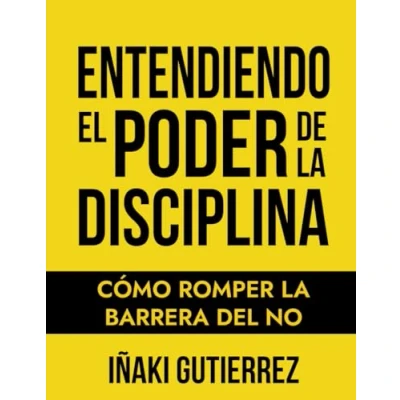 Afbeelding van Entendiendo el Poder de la Disciplina