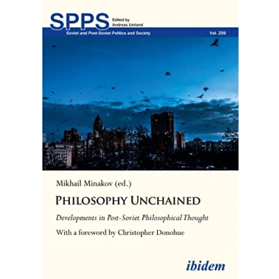 Afbeelding van Soviet and Post Politics Society Philosophy Unchained