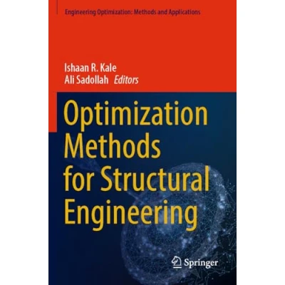 Afbeelding van Engineering Optimization: Methods and Applications Optimization for Structural