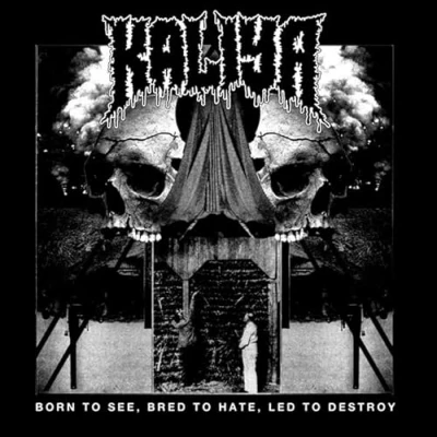 Afbeelding van Kaliya Born To See, Bred Hate, Led Destroy (CD)