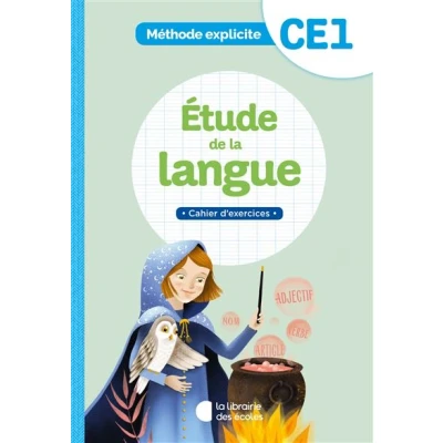 Image de Méthode explicite Etude de la langue CE1 (2021) Cahier d&#039;exercices