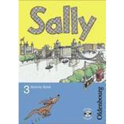 Afbeelding van Sally 3. Schuljahr. Activity Book mit Audio CD. Allgemeine Ausgabe Englisch ab Klasse 3