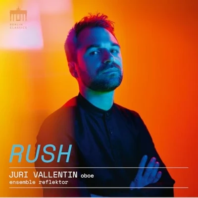 Afbeelding van Juri Vallentin/Ensemble Reflektor: Rush