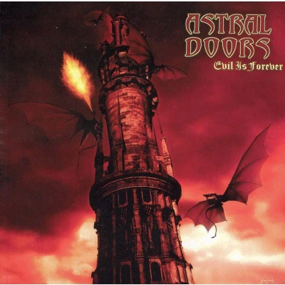 Afbeelding van Astral Doors: Evil Is Forever [CD]