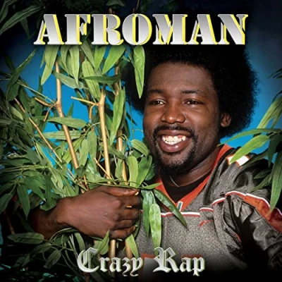 Afbeelding van Afroman Crazy Rap (CD)