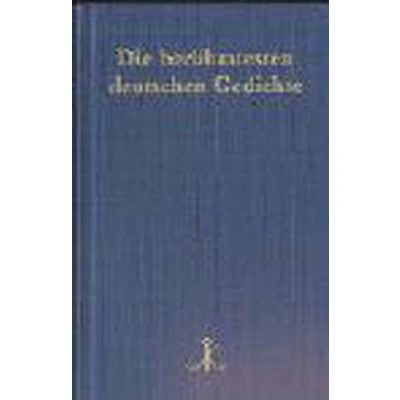 Afbeelding van Die berühmtesten deutschen Gedichte
