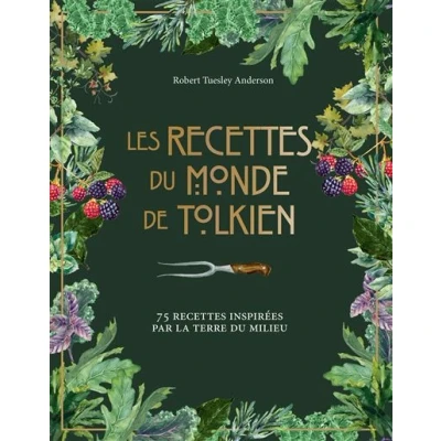 Image de Les recettes du monde de Tolkien