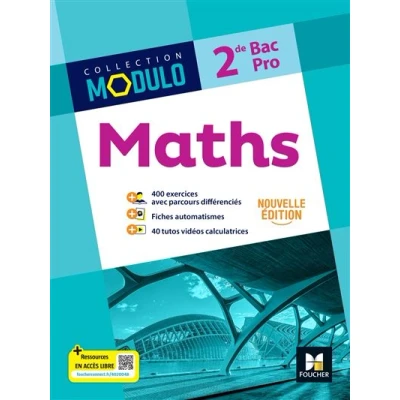 Image de Modulo MATHS 2de Bac Pro Ed. 2024 Livre élève
