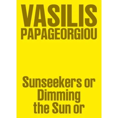 Afbeelding van Vasilis Papageorgiou: Sunseekers or Dimming the Sun