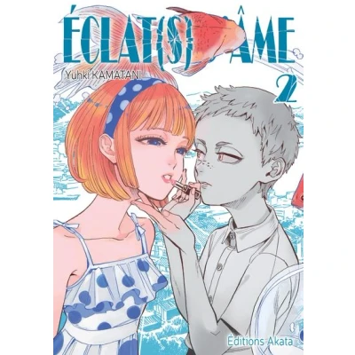 Image de Eclat(s) d&#039;âme tome 2
