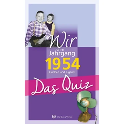 Afbeelding van Wir vom Jahrgang 1954 Das Quiz