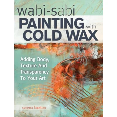 Afbeelding van Wabi Sabi Painting With Cold Wax
