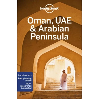 Image de Oman, UAE &amp; Arabian Peninsula 6ed anglais