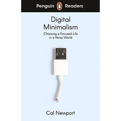 Afbeelding van Penguin Readers Level 7: Digital Minimalism (ELT Graded Reader)