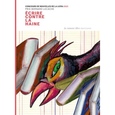 Image de Écrire contre la haine. Concours de nouvelles Licra 2023