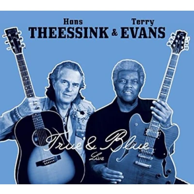 Afbeelding van Hans Theessink &amp; Terry Evans True Blue (CD)