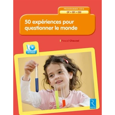 Image de 50 expériences pour questionner le monde (+ CD Rom) CP CE1 CE2