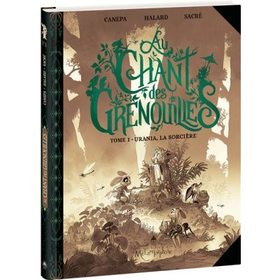 Image de Au chant des grenouilles Tome 1