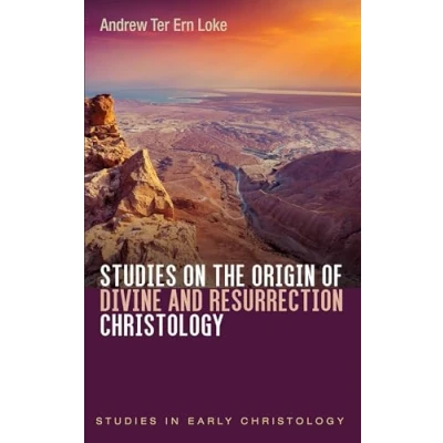 Afbeelding van Studies in Early Christology on the Origin of Divine and Resurrection