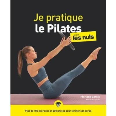Image de Je pratique le Pilates pour les Nuls