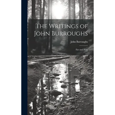 Afbeelding van The Writings of John Burroughs