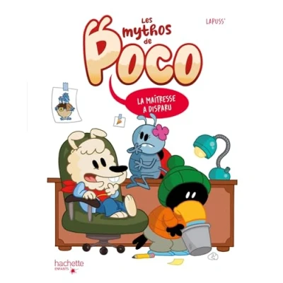 Afbeelding van LES MYTHOS DE POCO LA MAITRESSE A DISPARU
