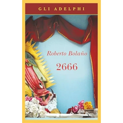Afbeelding van 2666 LA Parte Dei Delitti DI Arcimboldi