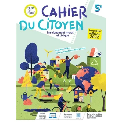 Image de Cahier du citoyen Enseignement moral et civique 5e