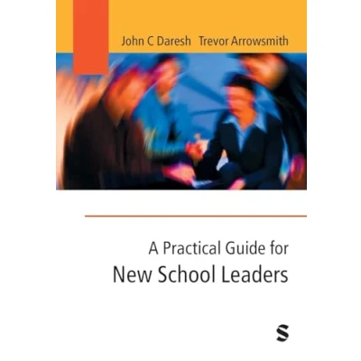 Afbeelding van A Practical Guide for New School Leaders