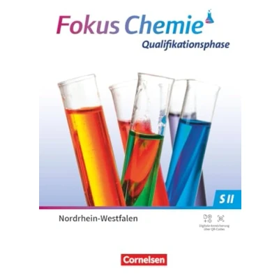 Afbeelding van Fokus Chemie Sekundarstufe II. Qualifikationsphase Nordrhein Westfalen Schulbuch