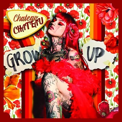 Afbeelding van Chateau Grow Up (LP)